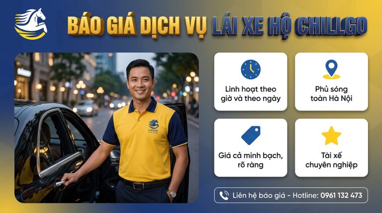 Bảng Giá Dịch Vụ Lái Xe Hộ ChillGo- Chi Phí Thực Tế 2026
